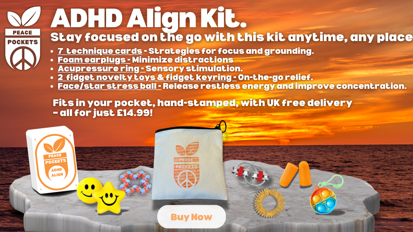 PeacePockets - ADHD Align kit